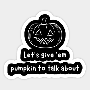 Pumpkin to talk about Sticker